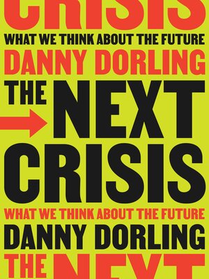 cover image of The Next Crisis